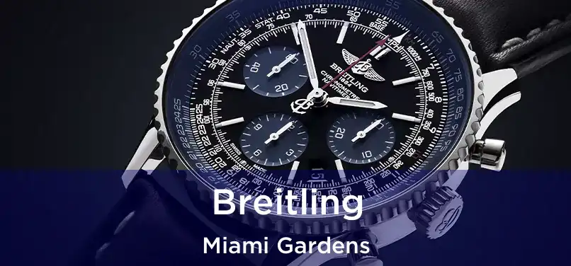 Breitling Miami Gardens