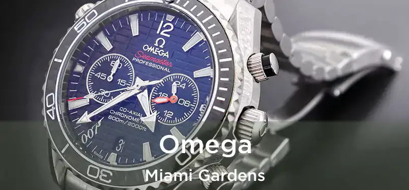 Omega Miami Gardens